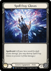 Spell Fray Gloves Card Flesh and Blood